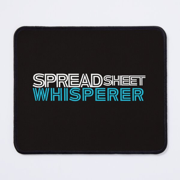 Item preview, Spreadsheet Whisperer - Data Analyst's Dream - Perfect for Number Crunchers designed and sold by Zyziowsky.