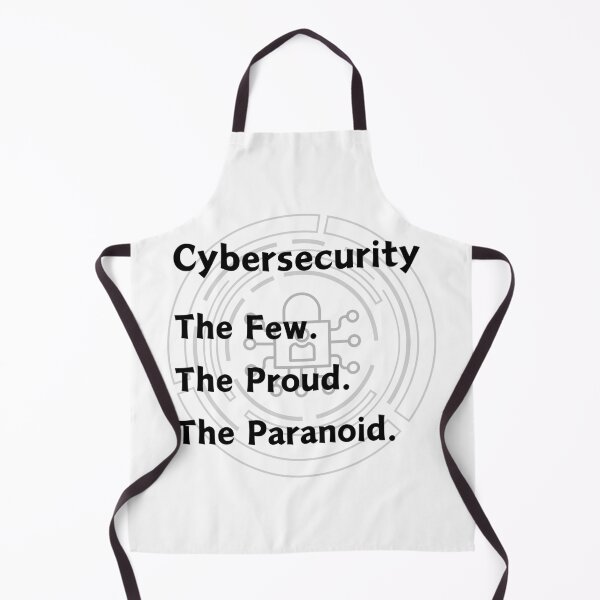 Item preview, Cybersecurity - The few. The proud. The paranoid. designed and sold by razaldo.