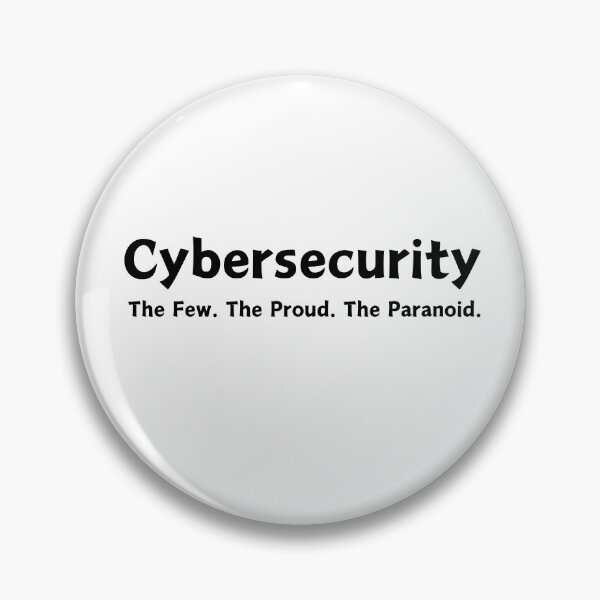Item preview, Cybersecurity. The few. The proud. The paranoid. (simple) designed and sold by razaldo.