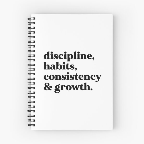 Item preview, Discipline, habits, and consistency and growth designed and sold by weirdly weird.