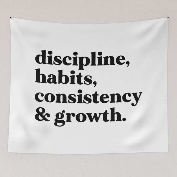 Item preview, Discipline, habits, and consistency and growth designed and sold by weirdly weird.