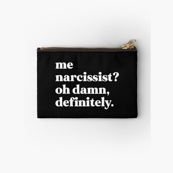 Item preview, Me narcissist oh damn, definitely designed and sold by weirdly weird.
