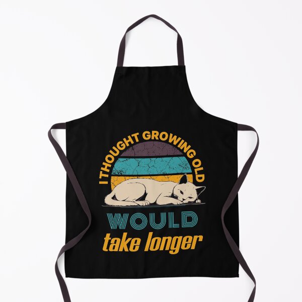 Item preview, I Thought Growing Old Would Take Longer designed and sold by KaiLabsArt.