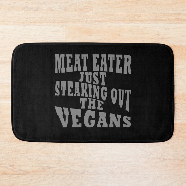 Item preview, meat eaters steaking out vegans designed and sold by LPDesignsUK.