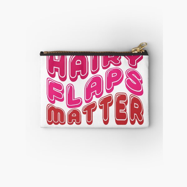Item preview, Joke Hairy Flaps Matter designed and sold by ‪Anas Talbi‬‏.