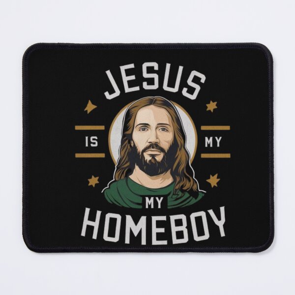 Item preview, JESUS IS MY HOMEBOY  designed and sold by Obinne.