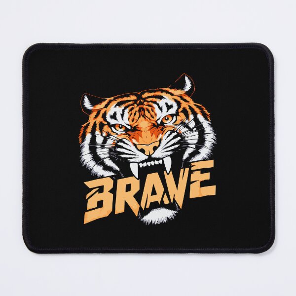 Item preview, Tiger BRAVE menacing fearless fierce wil predator apex courage designed and sold by w1ckerman.