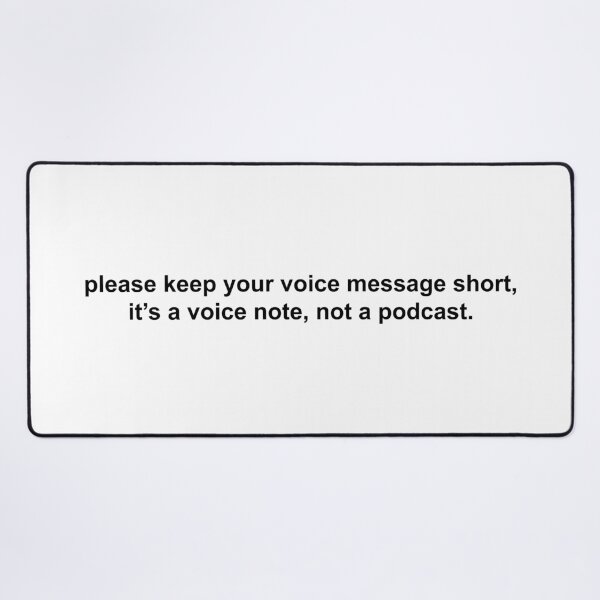Item preview, please keep your voice message short it’s not a podcast designed and sold by KingaDesigns.