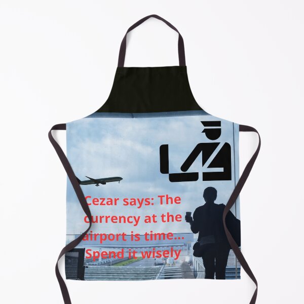 Item preview, Cezar says: The currency at the airport is time... Spend it wisely designed and sold by smartpaxcezar.