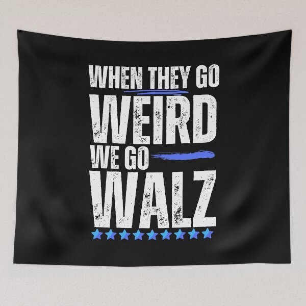 Item preview, When They Go Weird We Go Walz 2024 Save Democracy Political Design designed and sold by EarthArtDesigns.