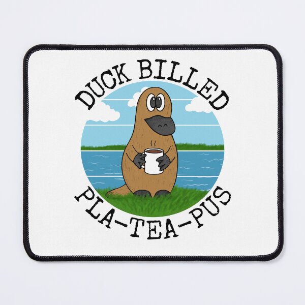 Item preview, Duck Billed Platypus, Pla-Tea-Pus, Tea Australia Funny designed and sold by doodlerob.