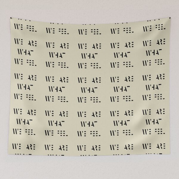 Item preview, WE ARE WHAT WE FEEL  designed and sold by theOrangeHippo.