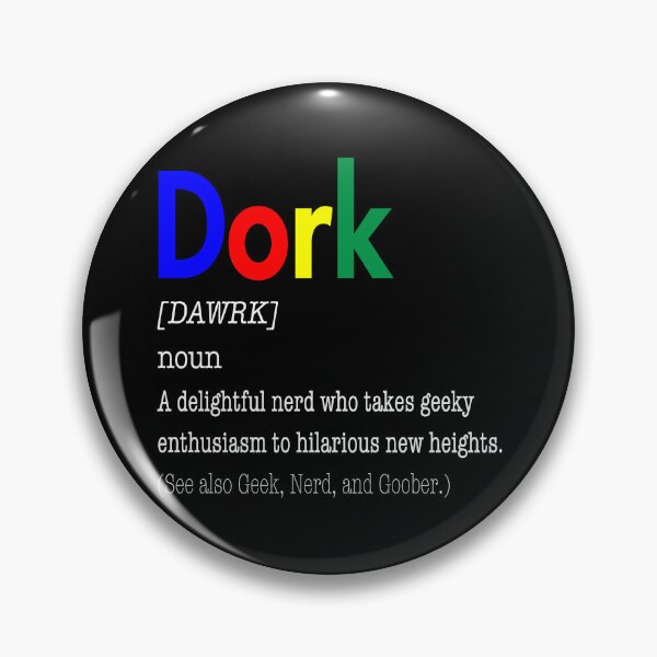 Item preview, Dork Definition Colorful Text Design designed and sold by Text2tee.