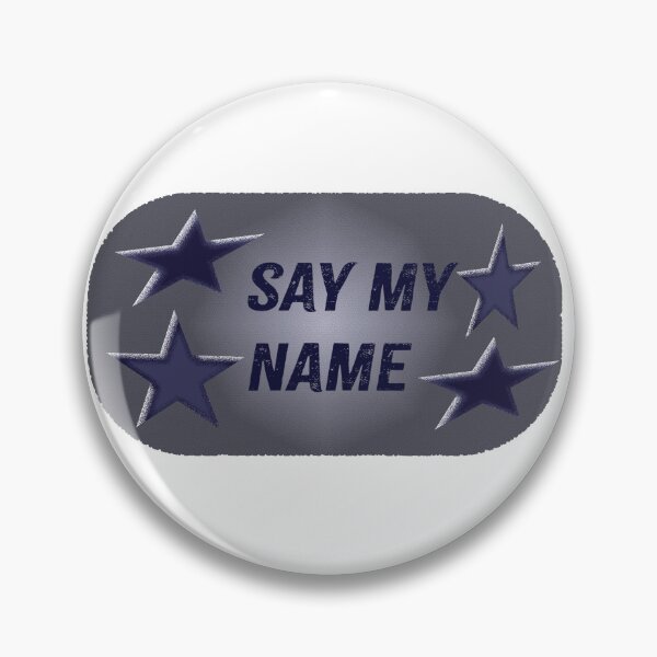 Item preview, say my name  designed and sold by alevealev.