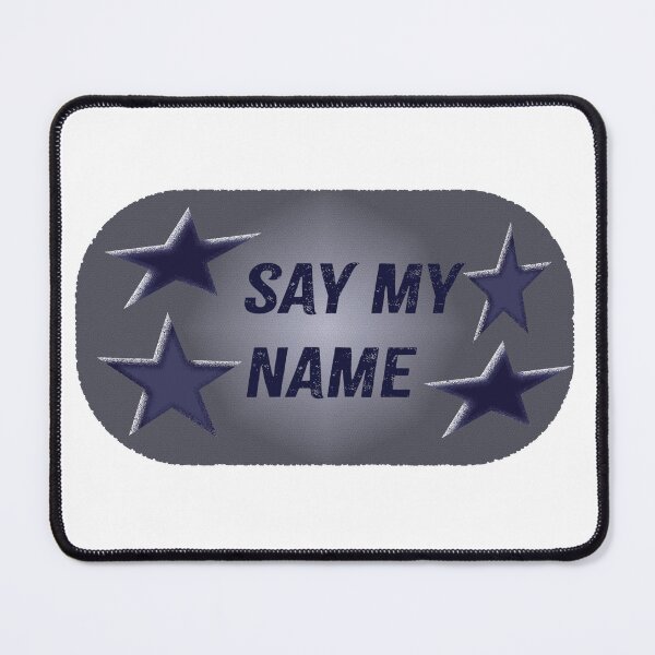 Item preview, say my name designed and sold by alevealev.