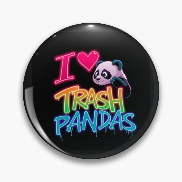 Item preview, I love trash pandas  designed and sold by Gabriela McDaniel.