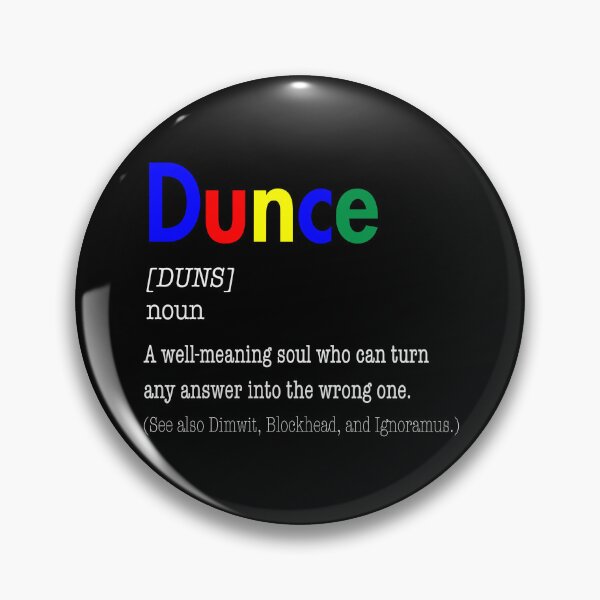 Item preview, Dunce Definition Colorful Text Design designed and sold by Text2tee.