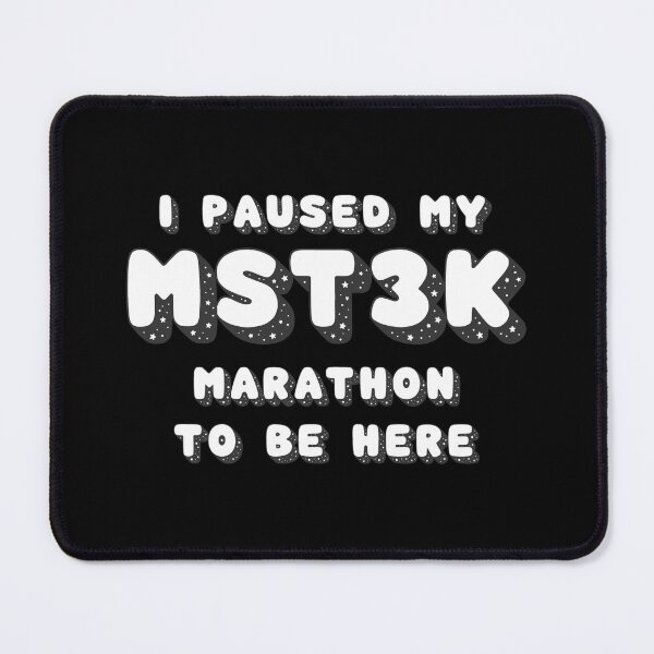 Item preview, I paused my MST3k marathon to be here designed and sold by Cuttintees.