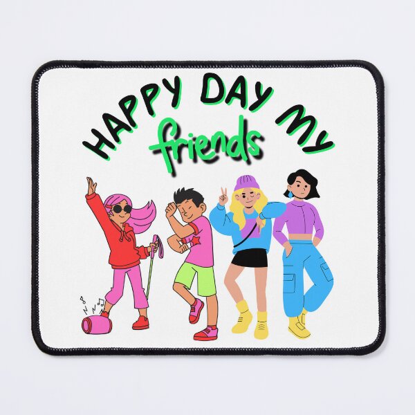Item preview, HAPPY DAY MY FRIENDS designed and sold by stickersrafisa.