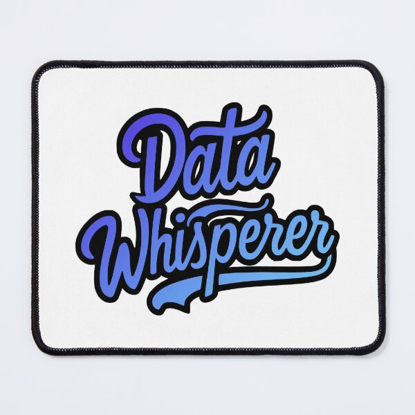 Item preview, Data Whisperer! Blue Data Analyst designed and sold by PMCreative.