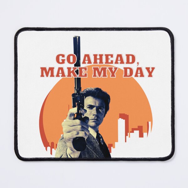 Item preview, Go ahead, make my day! Iconic "Dirty" Harry designed and sold by TheRubberOnion.