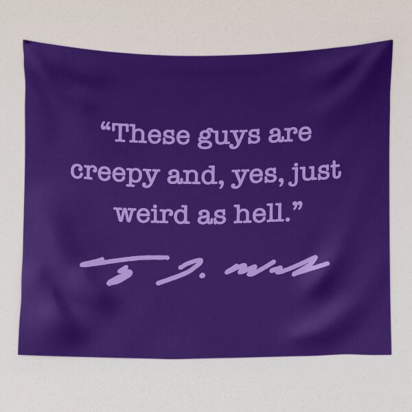 Artikelvorschau, CREEPY AND WEIRD AS HELL - Tim Walz QUOTE (lavender) entworfen und verkauft von Thelittlelord.