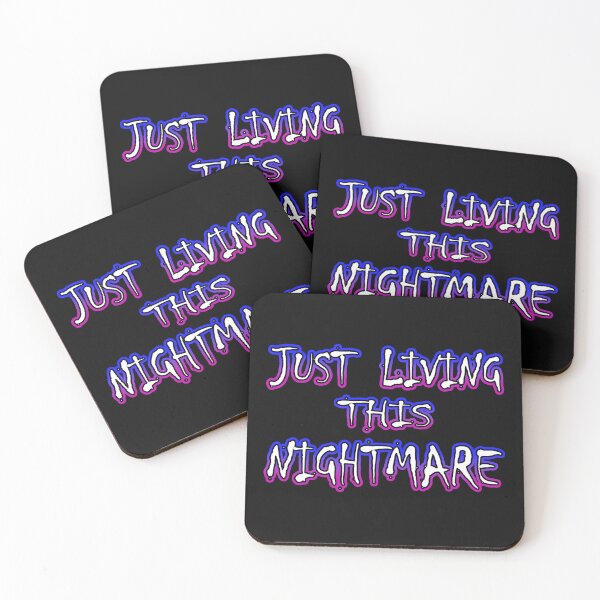 Item preview, Just Living This Nightmare designed and sold by Shawnsonartshop.