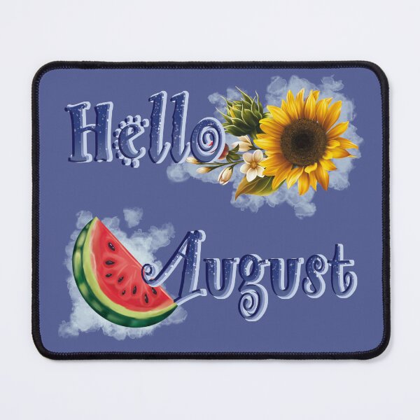 Item preview, Hello August! New Month! designed and sold by AriLady.