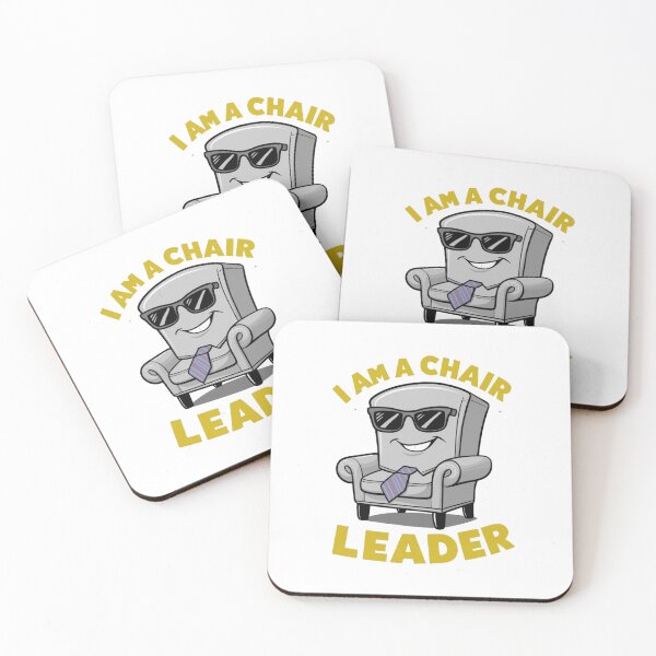 Item preview, I am a Chair Leader designed and sold by Gentle40Winks.
