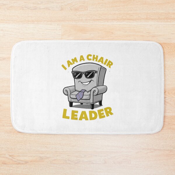 Item preview, I am a Chair Leader designed and sold by Gentle40Winks.