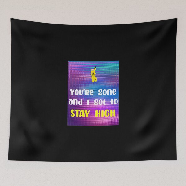 Item preview, Stay High designed and sold by MaxCardoso.