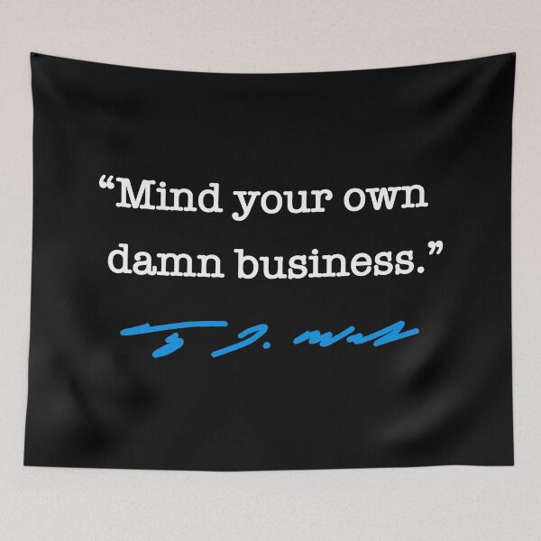 Artikelvorschau, Mind your own damn business - Tim Walz (blue) entworfen und verkauft von Thelittlelord.