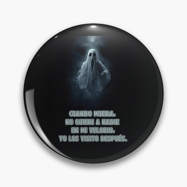 Item preview, When I die, I don't want anyone at my wake, I'll visit them later. designed and sold by La Loca.