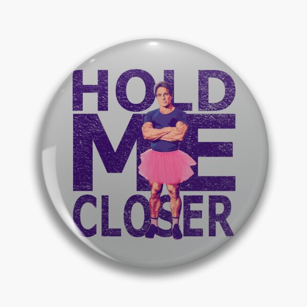 Item preview, Hold Me Closer Tony Danza designed and sold by ShawCo.