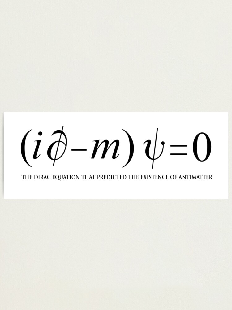 paul dirac live proof of antimatter