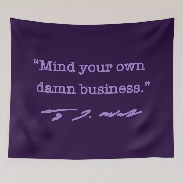Artikelvorschau, Mind your own damn business - Tim Walz (lavender) entworfen und verkauft von Thelittlelord.