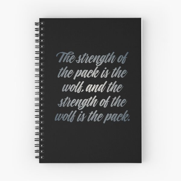 Item preview, The strength of the pack is the wolf, and the strength of the wolf is the pack. v.4 designed and sold by x1brett.