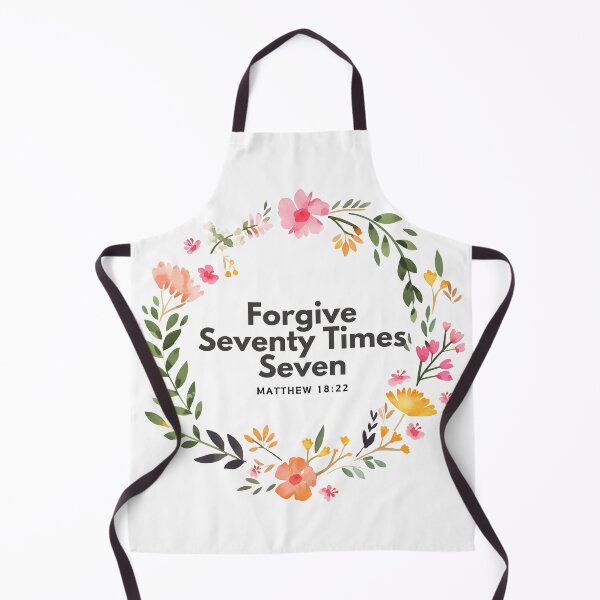 Item preview, Forgive Seventy Times Seven - Matthew 18:22 designed and sold by ebocraft.
