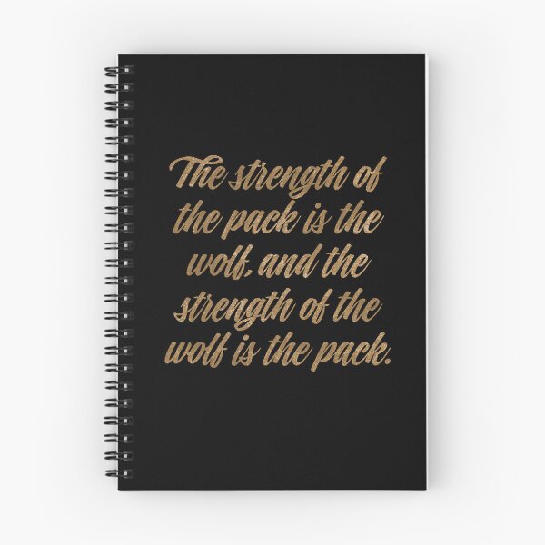 Item preview, The strength of the pack is the wolf, and the strength of the wolf is the pack. v.6 designed and sold by x1brett.
