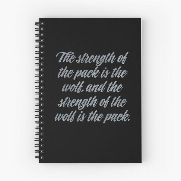 Item preview, The strength of the pack is the wolf, and the strength of the wolf is the pack. v.8 designed and sold by x1brett.