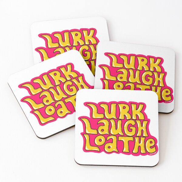 Item preview, Lurk Laugh Loathe - Live love laugh designed and sold by sashaferg.