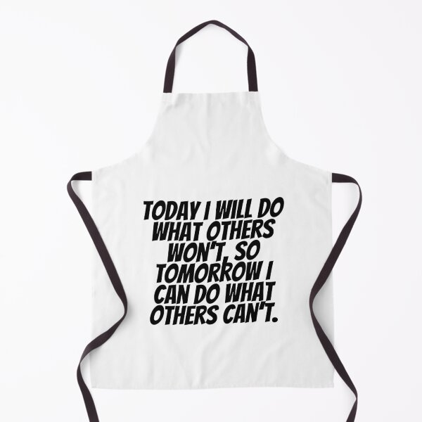 Item preview, Today I Will Do What Others Won't, So Tomorrow I Can Do What Others Can't.  designed and sold by CharmStudio.