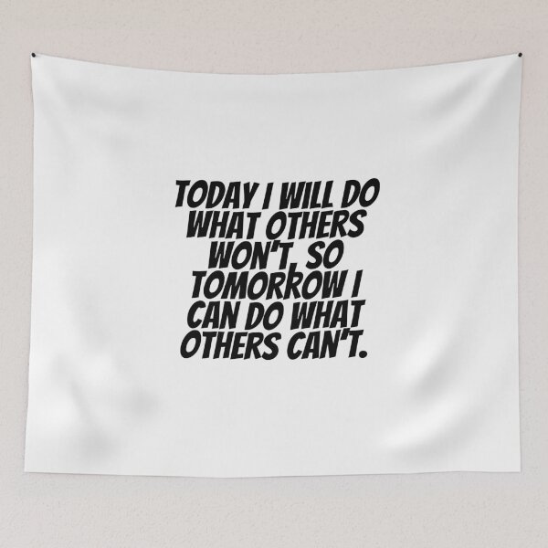 Item preview, Today I Will Do What Others Won't, So Tomorrow I Can Do What Others Can't.  designed and sold by CharmStudio.