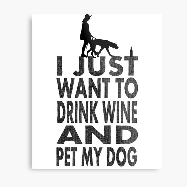 I Just Want To Drink Wine Pet My Cat Gifts & Merchandise | Redbubble