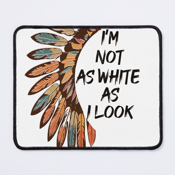 Item preview, I'm Not As White As I Look Native American Indian Day For pride classic T-Shirt designed and sold by Saisaye.