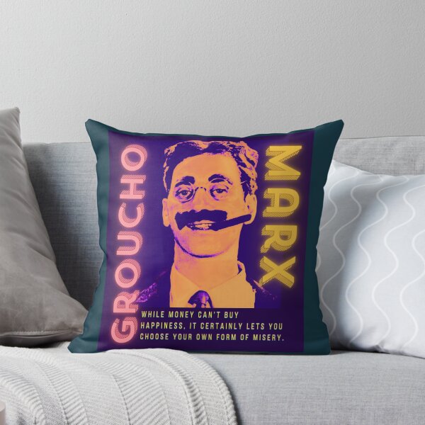 Item preview, Groucho Marx quote: While money can't buy happiness, it certainly lets you choose your own form of misery. designed and sold by artbleed.