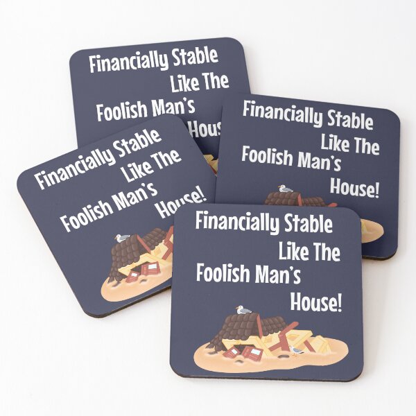 Item preview, Financially Stable like the Foolish Man’s House  designed and sold by OneStopBeanShop.