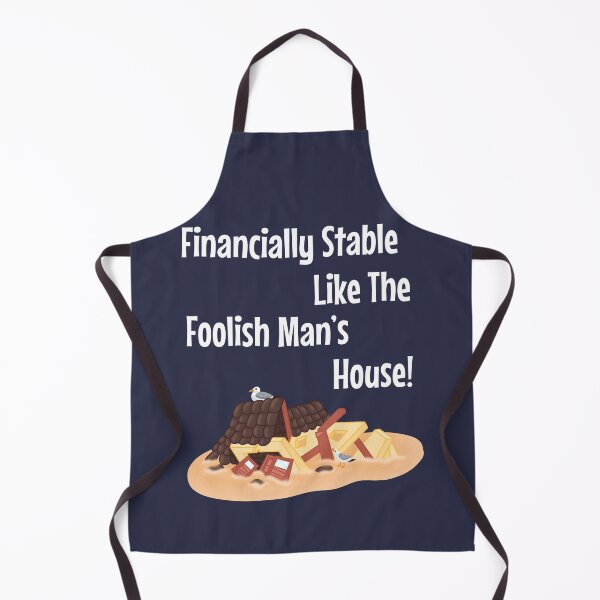 Item preview, Financially Stable like the Foolish Man’s House designed and sold by OneStopBeanShop.