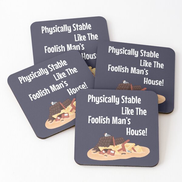 Item preview, Physically Stable like the Foolish Man’s House designed and sold by OneStopBeanShop.