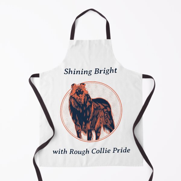 Item preview, Shining Bright with Rough Collie Pride designed and sold by SvenJ94.